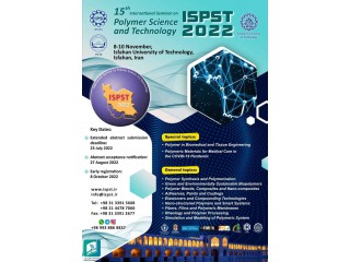پانزدهمین همایش بین المللی علوم و فناوری پلیمر(ISPST 2022)