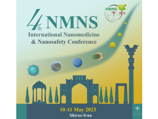 چهارمین کنگره بین المللی نانو پزشکی و ایمنی نانو - NMNS ۲۰۲۳