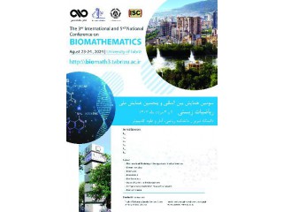 سومین همایش بین المللی و پنجمین همایش ملی ریاضیات زیستی